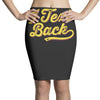 i text back Pencil Skirts