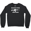 details about  black guns matter Crewneck Sweatshirt
