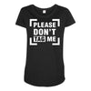 Please Don't Tag Me Maternity Scoop Neck T-shirt