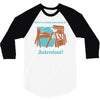 there's so much more room for activities funny joke 3/4 Sleeve Shirt