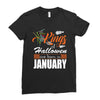 Halloween Kings Are Born In January Ladies Fitted T-Shirt