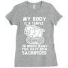 my body is a temple in which a lot of pigs have been sacificed Ladies Fitted T-Shirt