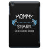 mommy shark doo doo doo iPad Mini