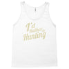 i'd rather be hunting Tank Top
