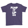 pump it up Youth Tee