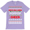 Santa Only Comes Once A Year Pop Pop Is Always Here To Cheer T-Shirt