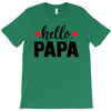 Hello Papa T-Shirt