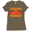 Legends Are Born In February Ladies Fitted T-Shirt