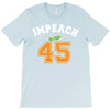 Impeach 45 T-Shirt