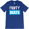 dirty beats T-Shirt
