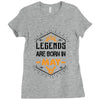 Legends Are Born In May Ladies Fitted T-Shirt