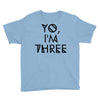 yo, i'm three Youth Tee