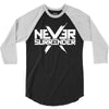 never surrender 3/4 Sleeve Shirt