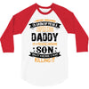 Super Cool Daddy Of A Freaking Awesome Son 3/4 Sleeve Shirt