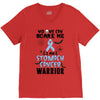 no one can scare me i am atomach cancer warrior V-Neck Tee