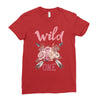wild one Ladies Fitted T-Shirt