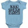 S.O.S. Save Our Students Baby Onesie