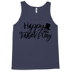 happy father's day Tank Top