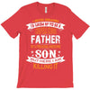 Super Cool Father Of A Freaking Awesome Son T-Shirt