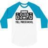 no sleep till preschool 3/4 Sleeve Shirt