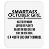 Smartass October Girl Mousepad
