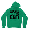 outlaws to the end 3 Unisex Hoodie