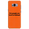 funny t shirt fat people are hard to kidnap tee hilarious shirts Samsung Galaxy S8 Plus