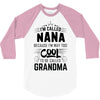 I Am Called Nana... 3/4 Sleeve Shirt