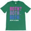 Both is Good T-Shirt