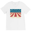 I Don't Kneel V-Neck Tee