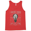 i have not failed 10000 ways Tank Top
