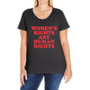 Women's Rights Are Human Rights Ladies Curvy T-Shirt
