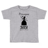 Princesses Are Born In July Toddler T-shirt