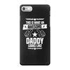 Awesome Daddy Looks Like iPhone 7 Case