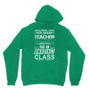 This 4 TH Grade Teacher Has An Amazing! Class Hoodie