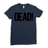 dead Ladies Fitted T-Shirt