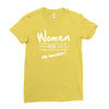 women, you know when you get to that age when you finally undertand th Ladies Fitted T-Shirt