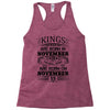 Real Kings Are Born On November 15 Racerback Tank