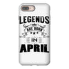 Legends Are Born In April iPhone 8 Plus
