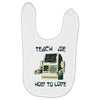 teach me how to love Baby Bibs