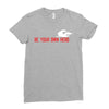 Be Your Own Hero Ladies Fitted T-Shirt
