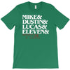 mike dustin lucas eleven will T-Shirt
