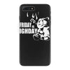 ted friday is highday iPhone 7 Plus Case