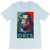 for the orcs T-Shirt