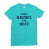 don't hassle the hoff Ladies Fitted T-Shirt