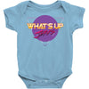 what's up jerks Baby Bodysuit
