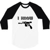 i love you and i know1 3/4 Sleeve Shirt