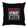 vision street wear Throw Pillow