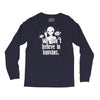 aliens we dont believe in humans Long Sleeve Shirts