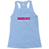 danger days the true lives of the fabulous killjoys mcr Racerback Tank